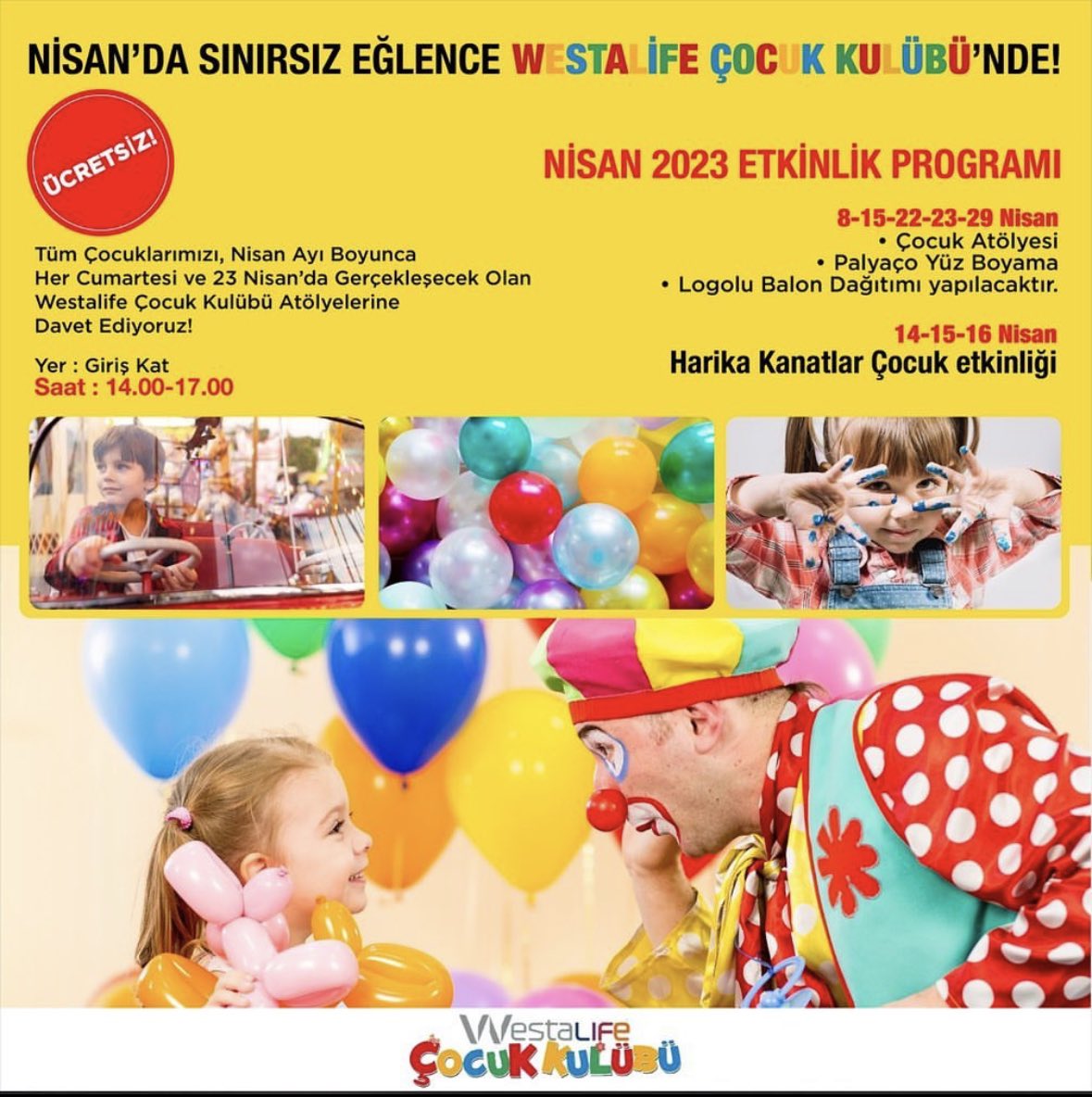 Nisan’da Sınırsız Eğlence #Westalife Çocuk Kulübü’nde