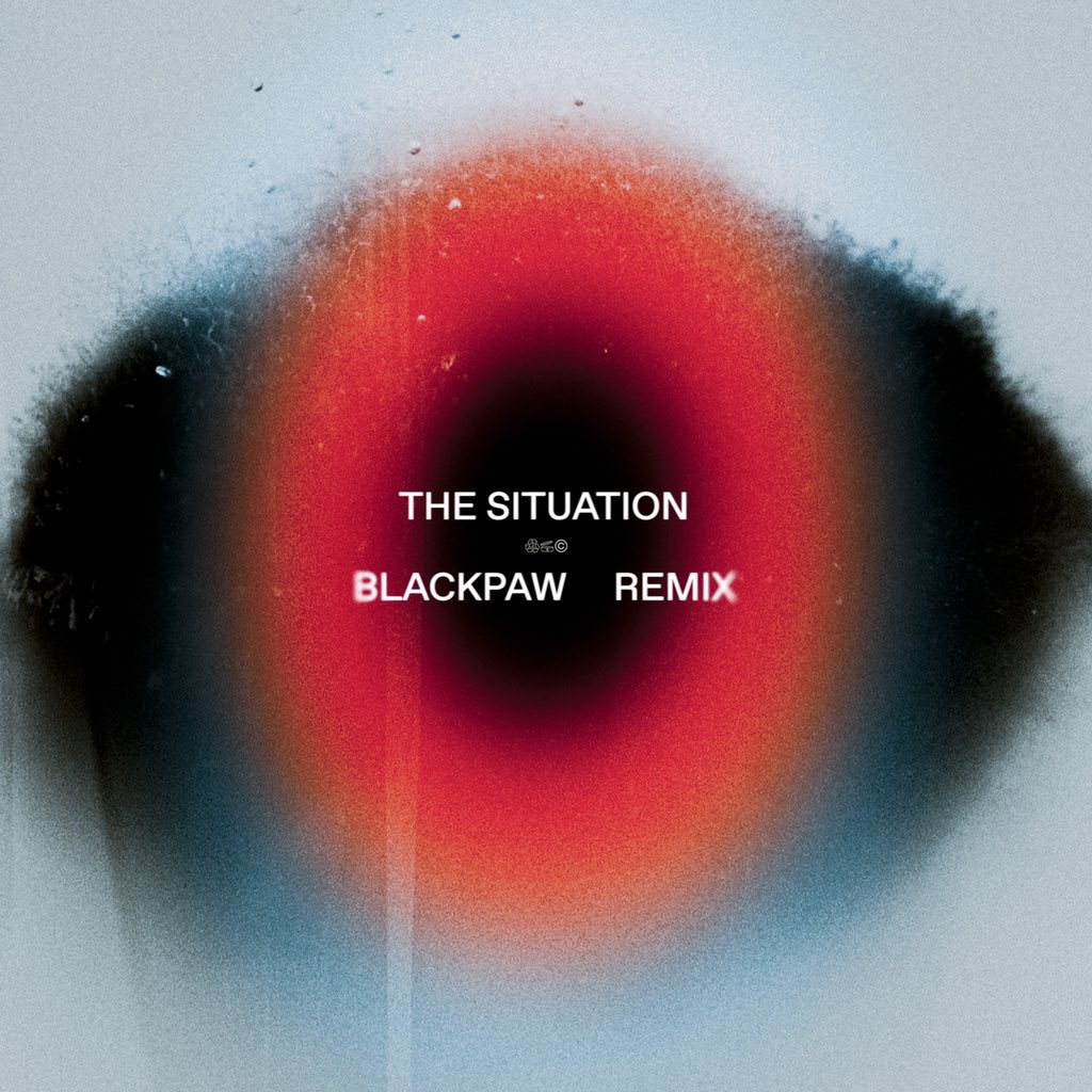 yoo! THE SITUATION remix by BLACKPAW is out everywhere! ffm.to/jry32yz