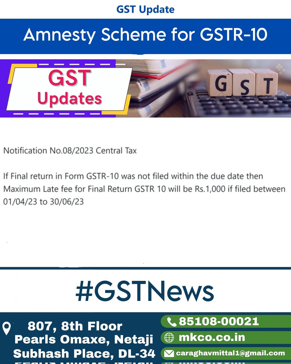 iraghavmittal's tweet image. Amnesty Scheme for GSTR-10

Notification No 08/2023- Central Tax dt. 31/03/2023

#gst #gstnews #gstnotification #gstupdates
