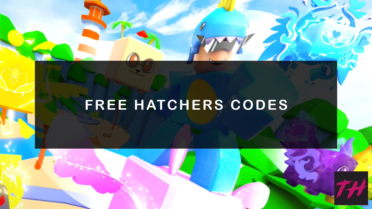 Try Hard Guides on Twitter "Free Hatchers Codes [5X EXP] (April 2023
