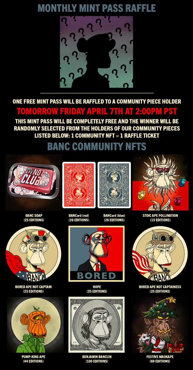🚨FREE CUSTOM MINT PASS RAFFLE🚨

In about 2 hours, we'll be raffling off a FREE custom to a random holder of one of our community edition NFTs!! More info below, the winner will have 72 hours to claim or the results will be re-rolled on Monday

Good luck BANC fam 🤞