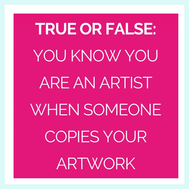 ArtFurPaws's tweet image. 🎨 ART BIZ QUESTION: TRUE OR FALSE: You know you are an artist when someone copies your artwork.  

I&apos;d love to hear your thoughts. 

#artbiz #artist #artshelp #art_markers #artsupport #arttips #art_markers #copyright #artiseverywhere #artsupport #arttips
