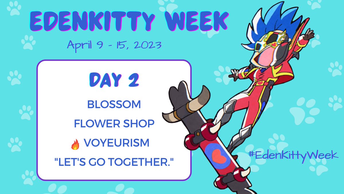 MiyaWeeks's tweet photo. ๐ฑโ๏ธ๐น#EdenKittyWeek Day 2:
๐น BLOSSOM
๐น FLOWER SHOP
๐น VOYEURISM ๐ฅ
๐น "LET'S GO TOGETHER."
Full event details: https://t.co/VP1ZJfYNm8
#MiyaChinen #ChinenMiya #SK8THEINFINITY #SK8ใจในใฑใผใจใคใ #Eden_Sk8 #LoveKitten #SnowKitten https://t.co/T2AA79qhHP