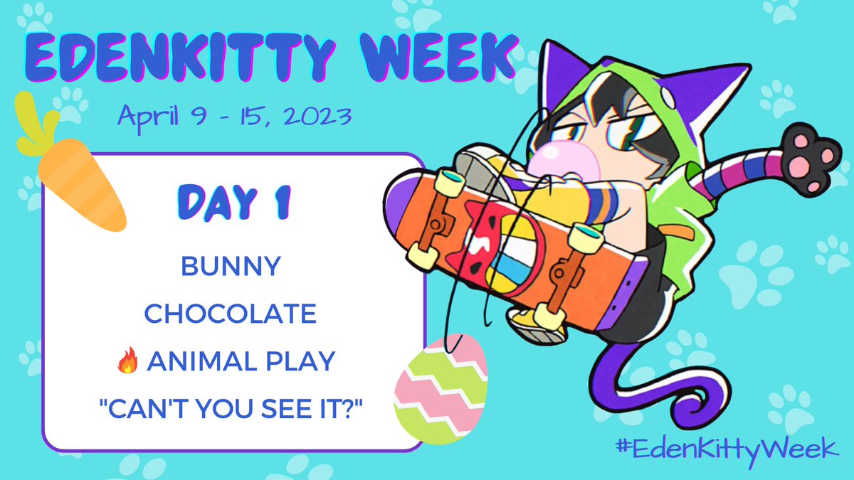MiyaWeeks's tweet photo. โจ #EdenKittyWeek is finally HERE! โจ
๐ฑโ๏ธ๐น#EdenKittyWeek Day 1:
๐น BUNNY ๐ฐ
๐น CHOCOLATE ๐ซ
๐น ANIMAL PLAY ๐ฅ
๐น "CAN'T YOU SEE IT?"
Full event details: https://t.co/VP1ZJfZlbG
#MiyaChinen #ChinenMiya #SK8THEINFINITY #SK8ใจในใฑใผใจใคใ #Eden_Sk8 #LoveKitten #SnowKitten https://t.co/DXBc85P4Ad