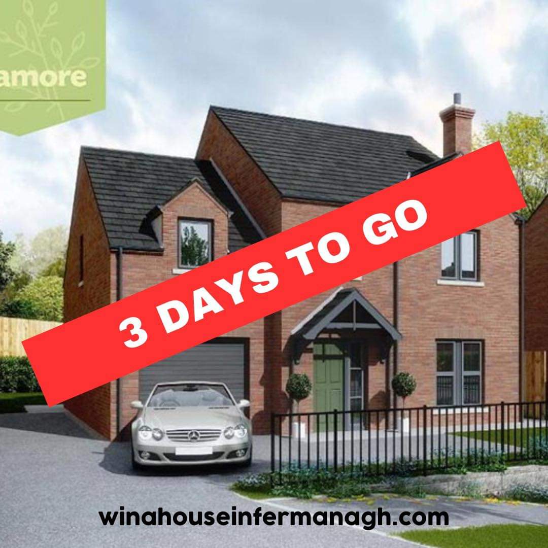 winahouseinfermanagh.com‼️
⏰ 𝗢𝗡𝗟𝗬 3 𝗗𝗔𝗬𝗦 𝗟𝗘𝗙𝗧 ⏰ 

🏠 Top prize is a brand new 4 bed, detached house in Enniskillen, Co Fermanagh.

Grab your entry here! ⬇️
winahouseinfermanagh.com

📺 Live Draw On Facebook this Monday