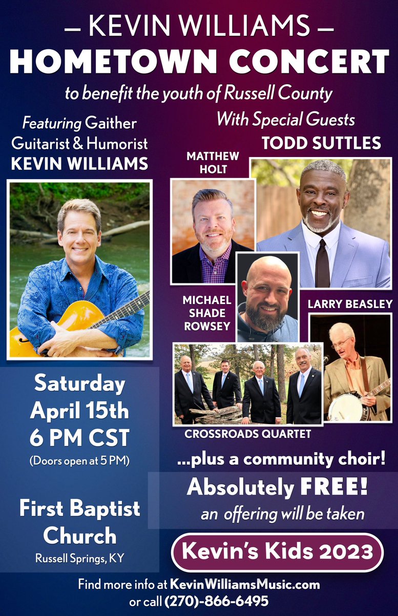 Join me in my hometown Russell Springs, KY for my annual “Kevin’s Kids” concert to benefit economically-challenged children.