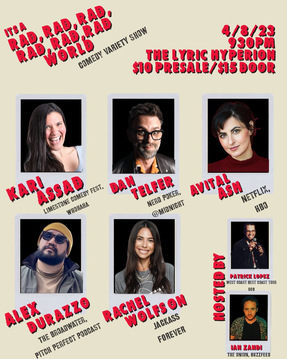 EN (@ianzandi) on Twitter photo Today is the last day to get discounted tix! Iโm proud of every show lineup, but this might be one of my favs. <a href="/LyricHyperion/">The Lyric Hyperion</a> @dantelfer <a href="/kariassad/">elon musk is my father</a> <a href="/avitalash/">avital ash</a> <a href="/wolfiecomedy/">not rachel wolfson ๐บ</a> <a href="/Patrick_Lopez/">Patrick Lopez</a>
eventbrite.com/e/its-a-rad-raโฆ Today is the last day to get discounted tix! Iโm proud of every show lineup, but this might be one of my favs. <a href="/LyricHyperion/">The Lyric Hyperion</a> @dantelfer <a href="/kariassad/">elon musk is my father</a> <a href="/avitalash/">avital ash</a> <a href="/wolfiecomedy/">not rachel wolfson ๐บ</a> <a href="/Patrick_Lopez/">Patrick Lopez</a>
eventbrite.com/e/its-a-rad-raโฆ