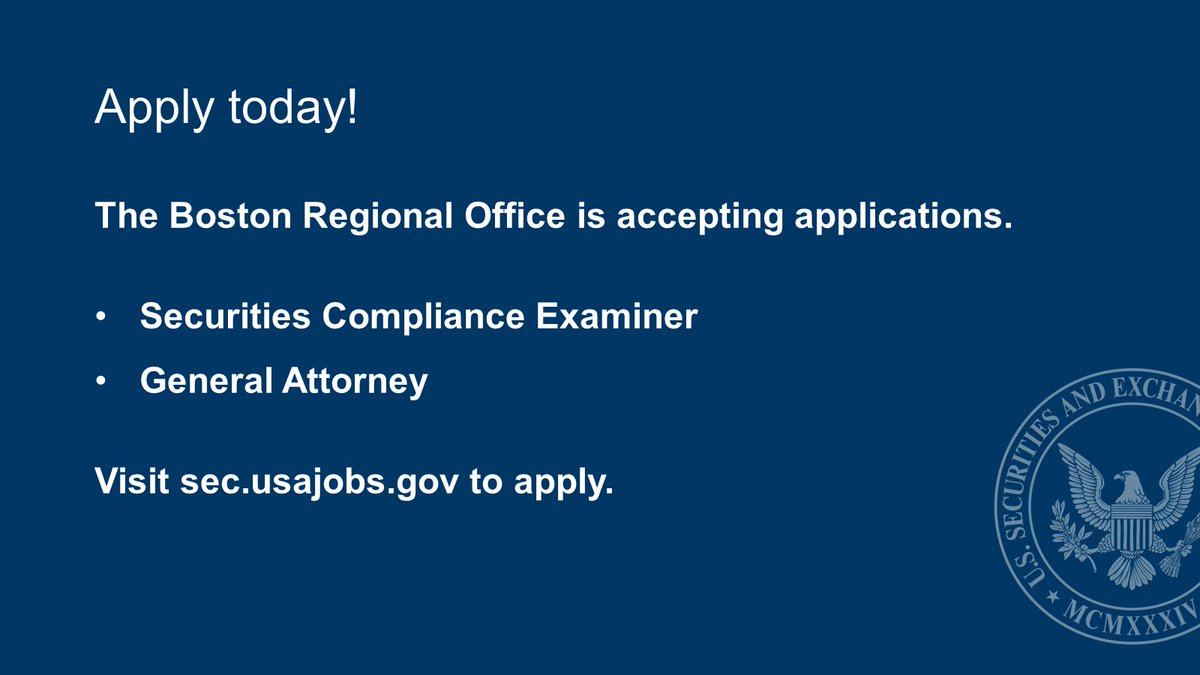 The Boston Regional Office is currently accepting applications for a General Attorney within the Division of Enforcement and a Securities Compliance Examiner within the Division of Examinations.  For more information visit: ow.ly/Pets50Nw9y7 and ow.ly/gG2h50Nw9y4