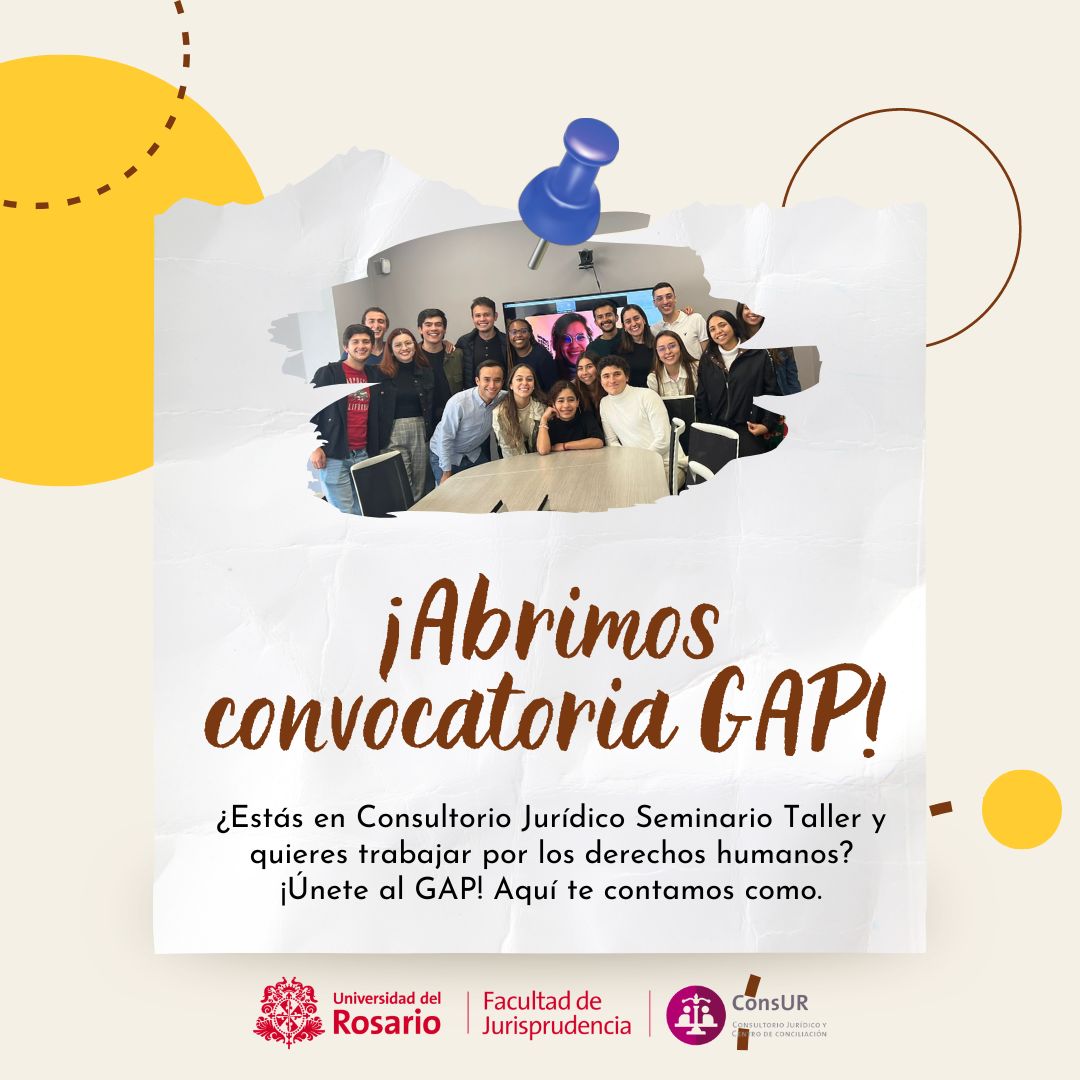 GAPurosario's tweet photo. 🚨ABRIMOS CONVOCATORIA🚨

El GAP busca nuevos miembros 😎, si estas en seminario taller de Consultorio I y te interesa la protección de los DDHH y el interés público envíanos tu hoja de vida 📖 al correo gap@urosario.edu.co. 

El plazo cierra el 24 de abril, ¡te esperamos 🤩! https://t.co/qCFdkaPWPb