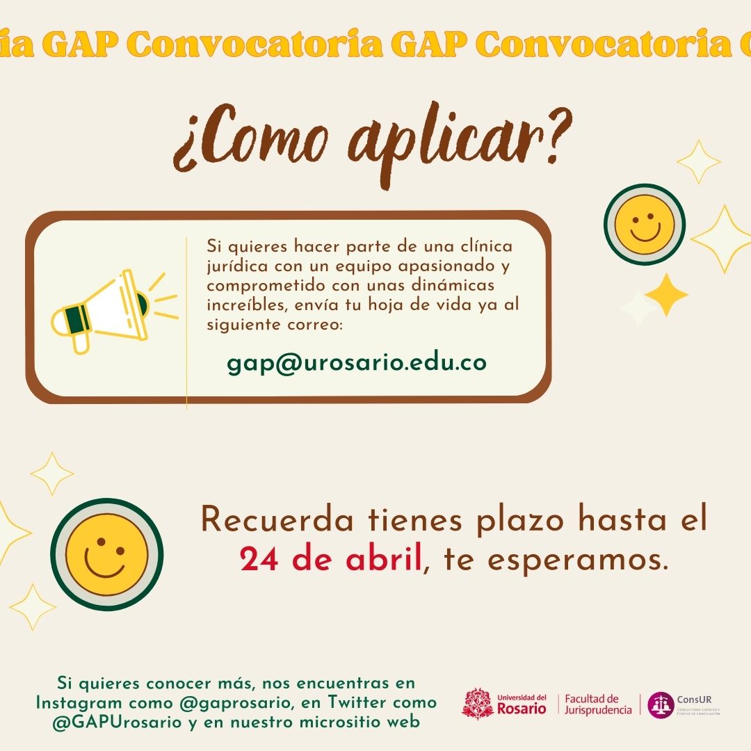 GAPurosario's tweet photo. 🚨ABRIMOS CONVOCATORIA🚨

El GAP busca nuevos miembros 😎, si estas en seminario taller de Consultorio I y te interesa la protección de los DDHH y el interés público envíanos tu hoja de vida 📖 al correo gap@urosario.edu.co. 

El plazo cierra el 24 de abril, ¡te esperamos 🤩! https://t.co/qCFdkaPWPb