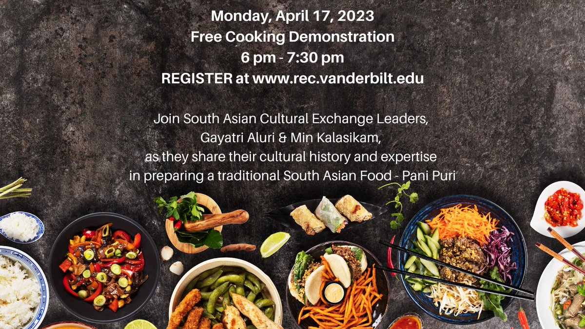 VandyRec's tweet photo. Join us on Monday, April 17th from 6 pm to 7:30 pm for a free cooking demonstration.  Please register at https://t.co/HU9B3KAHyg
#vu2023 #vu2024 #vu2025 #vu2026 https://t.co/nX5Qe9UiKq