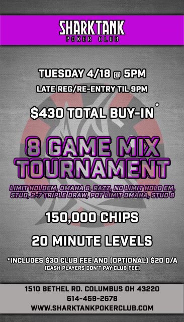 SharkTankPoker's tweet photo. MIXED GAME TOURNAMENT!
🦈  April 18th 🦈 https://t.co/LBlx3bD4Q9