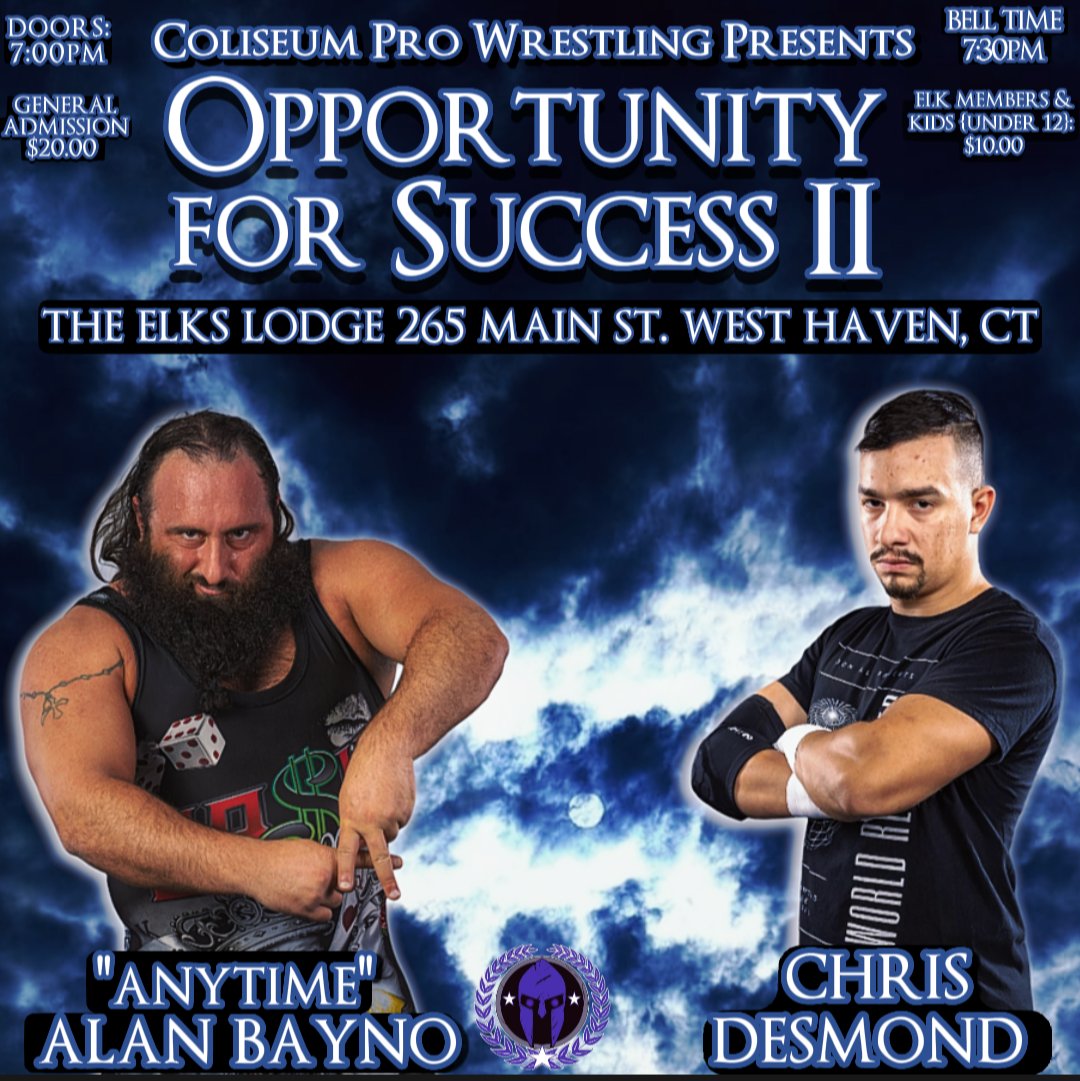 ColiseumPro_CPW's tweet photo. 🚨Match Announcement🚨
Alan Bayno goes 1 on 1 with Chris Desmond also Alan Compass takes on Zachariah Gibbs
Don't miss #OpportunityForSuccess2
Friday April 28th from The Elks Lodge (265 Main St West Haven,CT) Doors:7pm
Bell Time:7:30pm
Tix
GA:$20
Elk Members&Kids(⬇️12):$10 https://t.co/mn9HPXwrgk