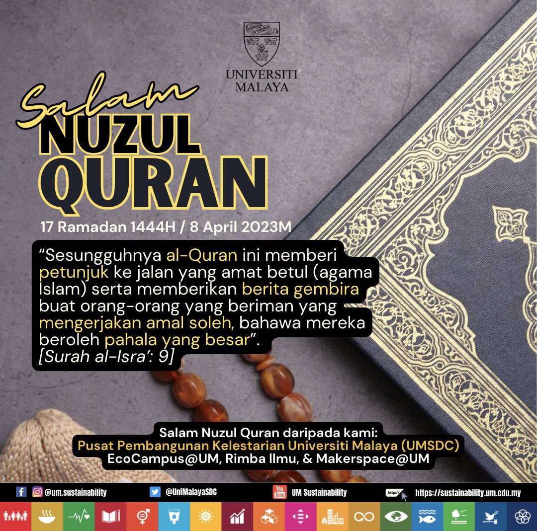 UniMalayaSDC's tweet photo. Assalamualaikum &amp; Salam Sejahtera 

Pusat Pembangunan Kelestarian Universiti Malaya (UMSDC): 
EcoCampus@UM, Rimba Ilmu dan Makerspace@UM
merakamkan ucapan:
SALAM NUZUL QURAN 📿☪️

#salamnuzulquran #NuzulQuran https://t.co/oMw6PlSnsg