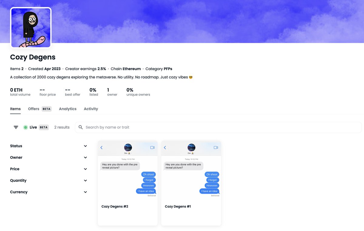 ATTENTION TWITTER: The first two Cozy Degens have been minted 🥳

These were test runs and I'll be giving em away in the future

Still can't believe mint is tomorrow ❤️

Full details in the tweet below!