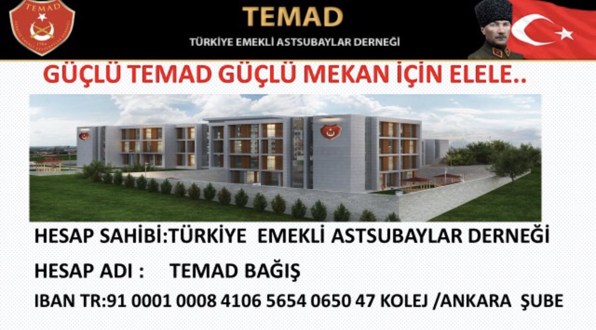 TEMAD GENEL MERKEZ  BİNAMIZ İÇİN BAĞIŞ HESABI
HESAP SAHİBİ: TÜRKİYE EMEKLİ ASTSUBAYLAR DERNEĞİ
HESAP ADI TEMAD-BAĞIŞ
IBAN:TR91 0001 0008 4106 5654 0650 47
ZİRAAT BANKASI KOLEJ/ANKARA