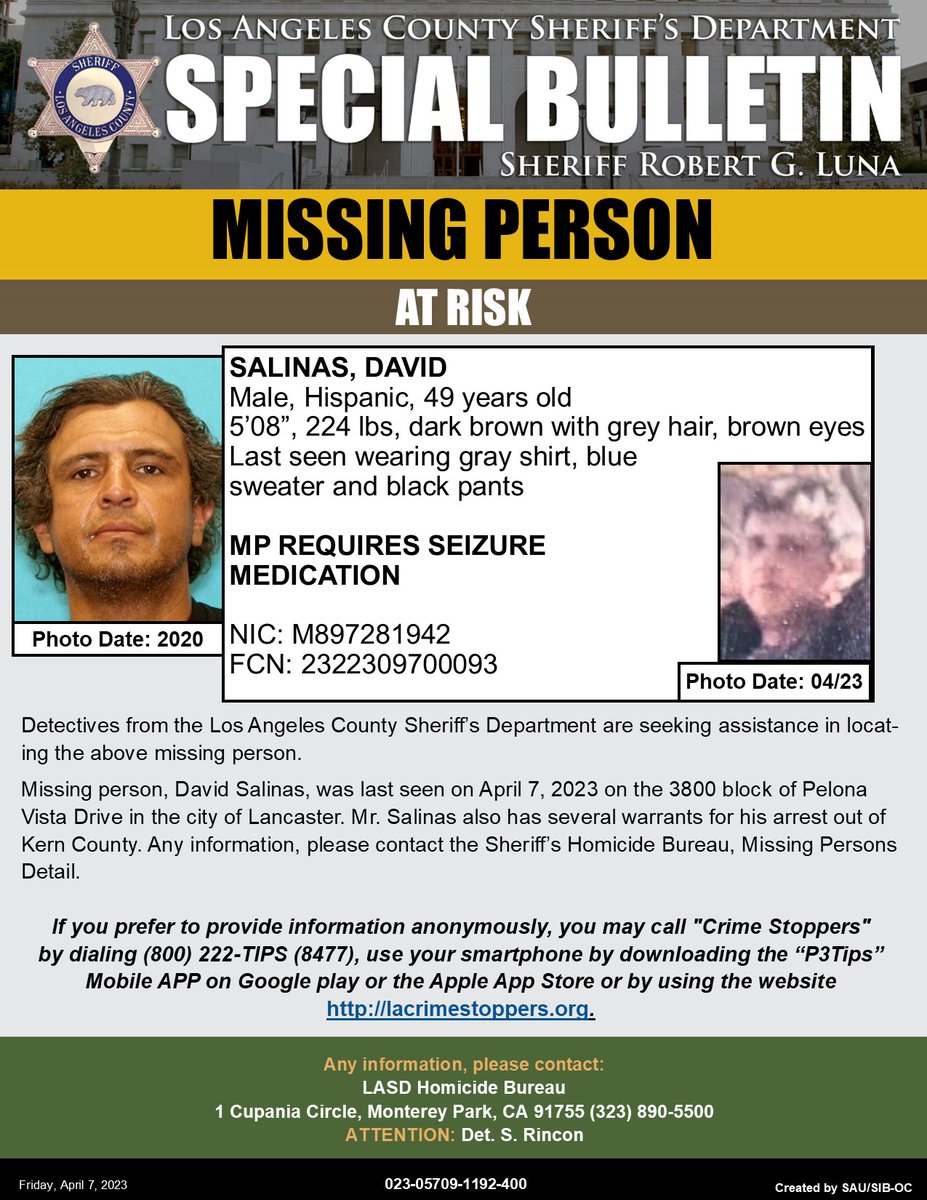 LASDHQ's tweet image. #LASD is Asking for the Public’s Help Locating At-Risk Missing Person David Salinas #Lancaster 

local.nixle.com/alert/10024469/

Missing Persons Detail (323) 890-5500 or Anonymously (800) 222-8477, lacrimestoppers.org
