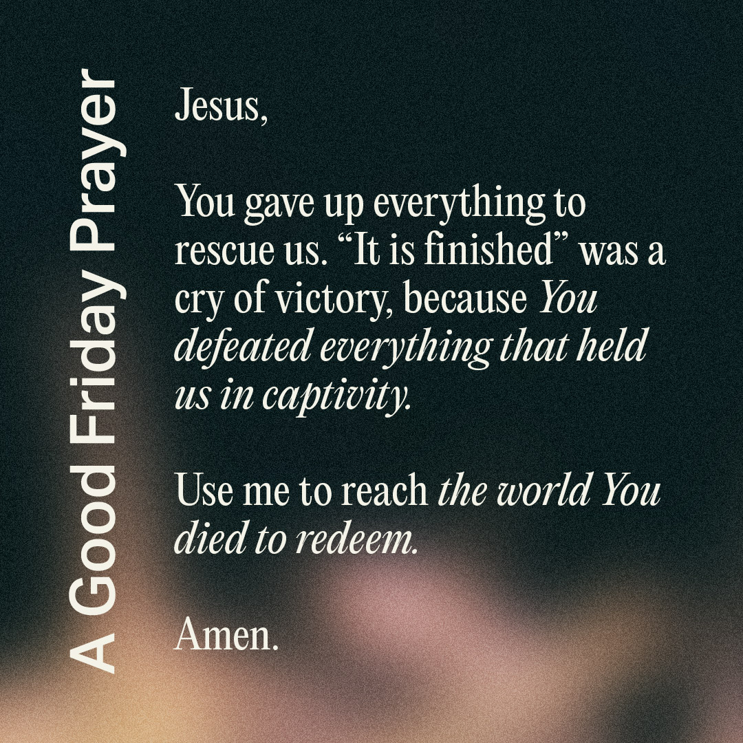 YouVersion's tweet photo. A Prayer for Good Friday 🙏  Tap the link for more: https://t.co/W5ebBWbUiI https://t.co/gqpHYPWHFO