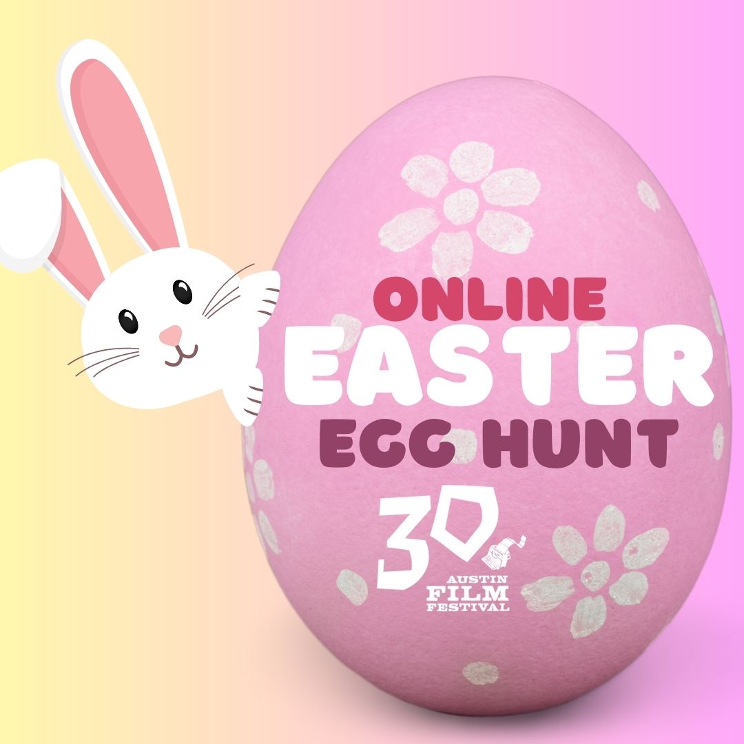 Austin Film Festival on X: "Our first day of our Online Easter Egg Hunt is coming to an end! Don't miss out on eggs-traordinary discounts. The hunt will end on Sunday at