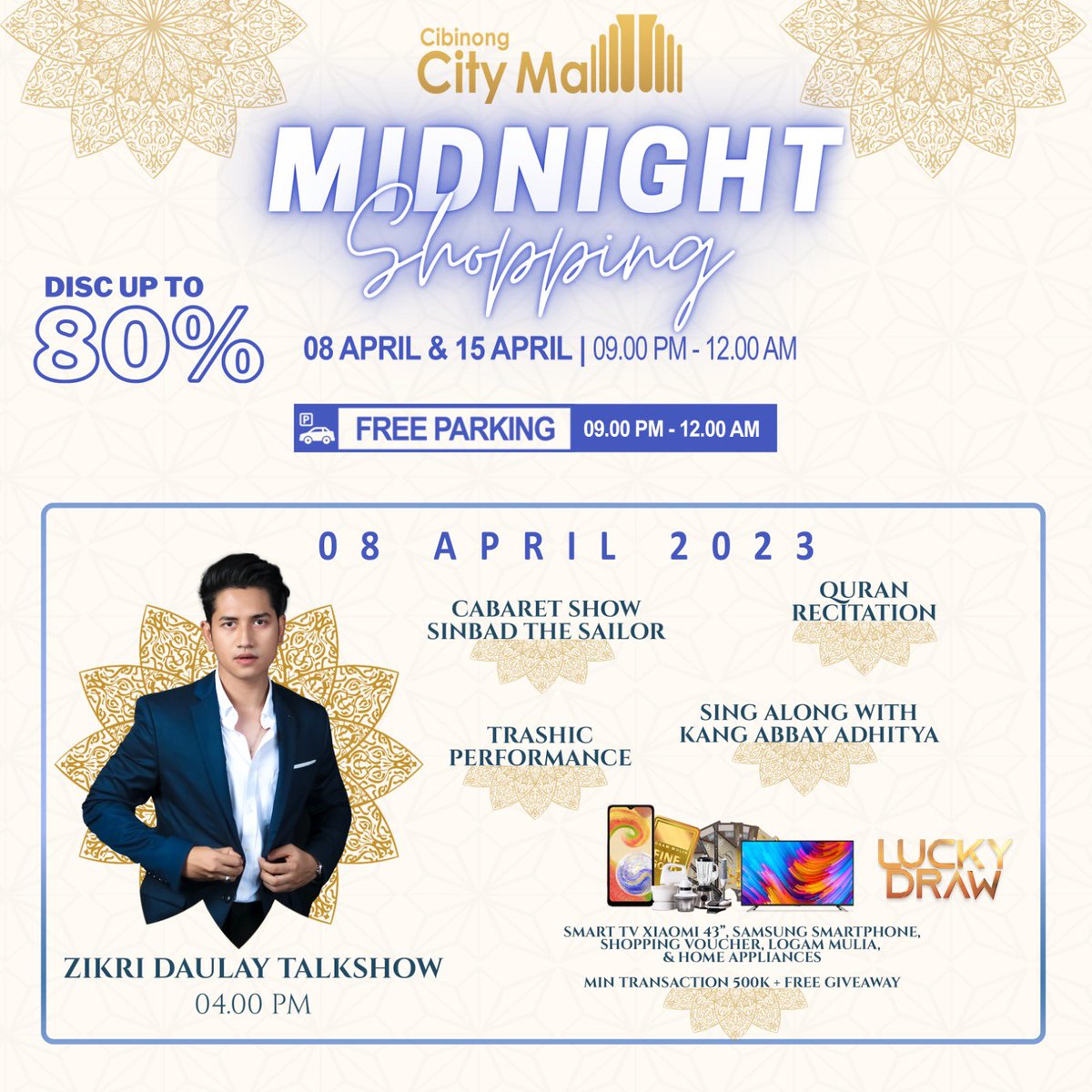 Malam ini! Mulai dari diskon menarik, extra hadiah, aneka hiburan hingga parkir gratis!