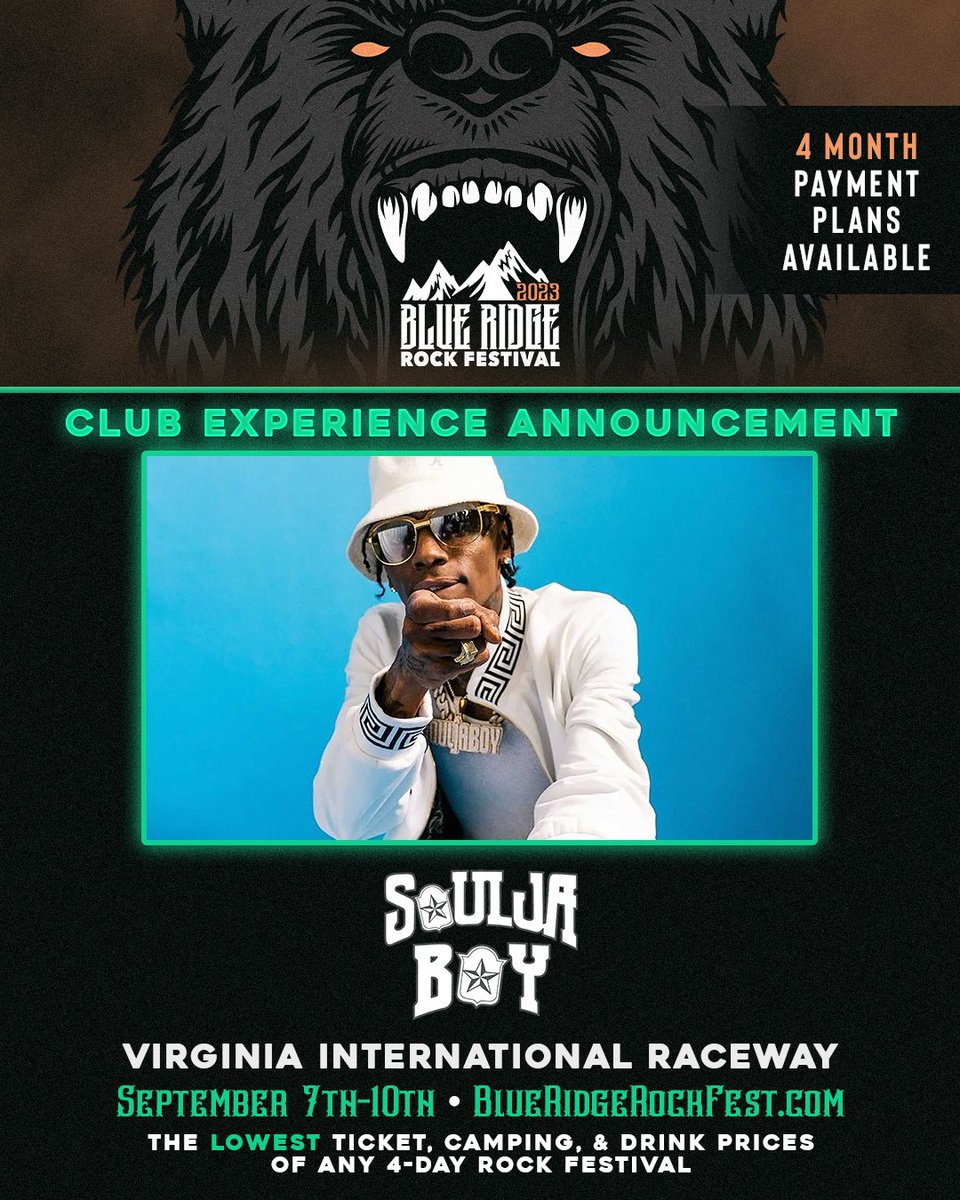 BlueRidgeRock's tweet image. CLUB EXPERIENCE ANNOUNCEMENT: @souljaboy  

Kicking off the Friday, September 8th night at our On-Site Club Experience is none other than SOULJA BOY. The multi-platinum Hip Hop star has accumulated Billions of Streams &amp;amp; Views throughout his career starting with monumental ....