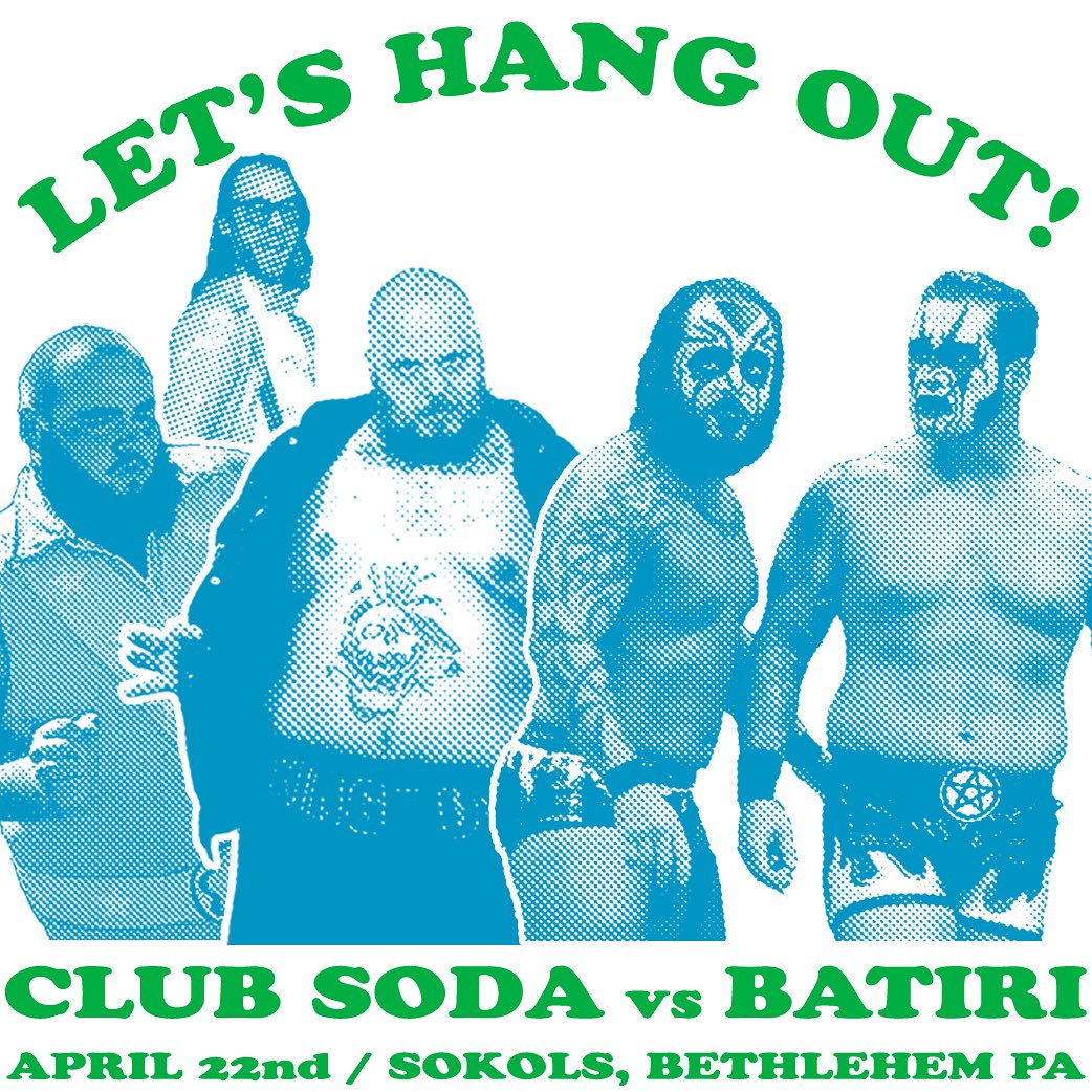 I wonder what kind of regional beverages they have on Bled Isle. Maybe better than I don’t know. April 22nd! Let’s Hang Out! The Batiri vs Club Soda! Presale tickets are gone, so now you’ve gotta get there early if you want one of the walk-up tickets we held back! #letshangout