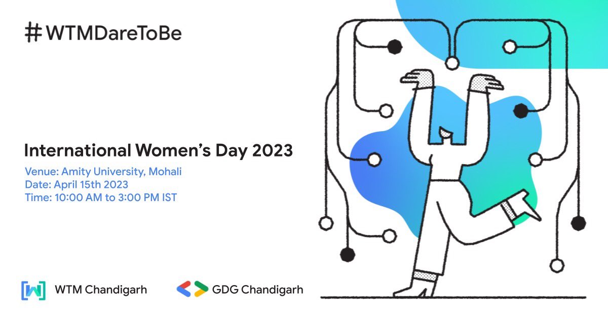 Let's celebrate the courage and contributions of <a href="/WomenTechmakers/">Women Techmakers</a> worldwide. 🎉

Registration Link :- gdg.community.dev/e/m6kwpa/

Event Details :-
Date: April 15, 2023
Time: 10 AM to 3:00 PM
Venue: Amity University Punjab, Sector-82A, Mohali
#WTM #Daretobe