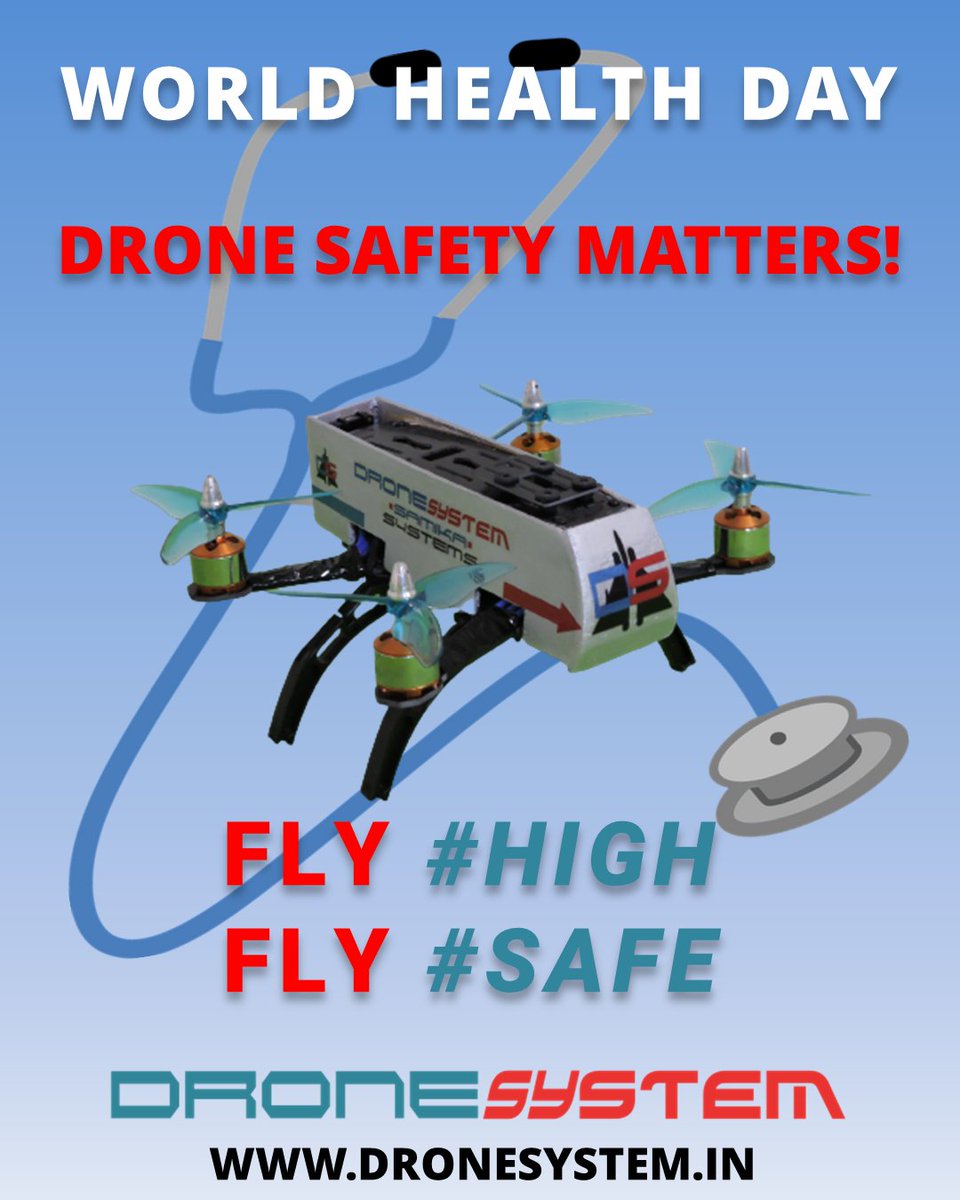 Lets make everyday #DroneSafetyDay.

#Drone Safety Matters!
#DroneSystem

#WorldHealthDay