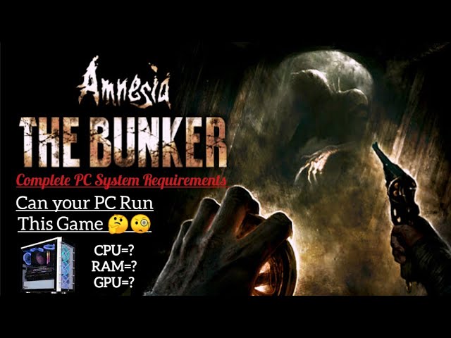 Ahtisha58993473's tweet photo. Amnesia the bunker PC System requirements 👉🥹👉 https://t.co/GS5IRdu7bW

#amnesiathebunker #systemrequirements #game #newgame https://t.co/XdGJYm7pbr