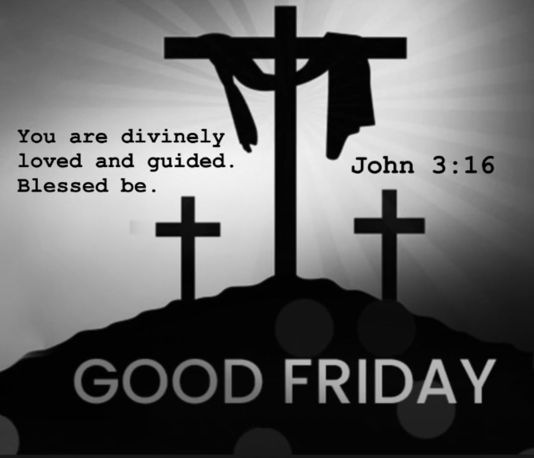 bayouwitch77's tweet photo. Wishing you all a blessed and beatified Good Friday with the hope that God’s great love will remain unchanged for you. Make the most of this good Friday with family and prayers. https://t.co/Nq34UKiG7c