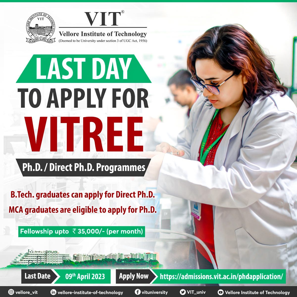 VIT_univ's tweet photo. Last Day to Apply for #VITREE! If you are seeking to pursue doctoral degrees in your desired field at #VIT, then hurry up with the application process now and avail excellent opportunities.
Apply @ https://t.co/xJt60HB56r
#VITREE2023 #VITAdmissions2023 https://t.co/CqcYe4Jay7