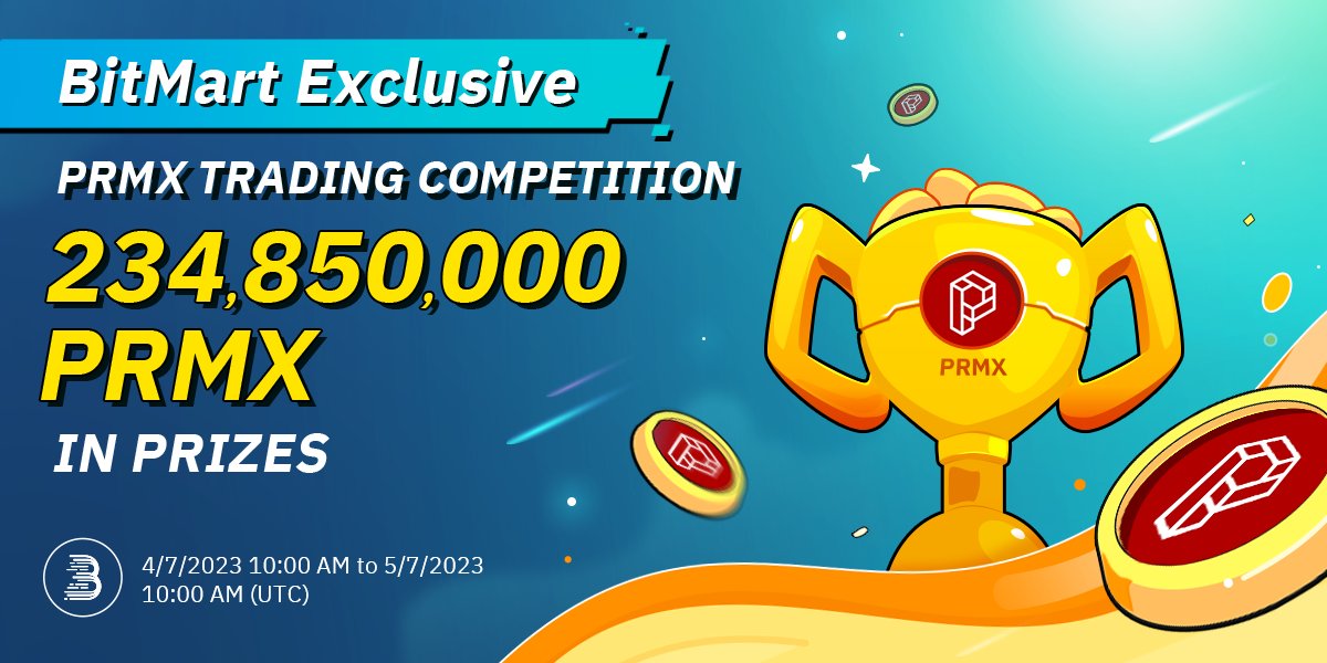 BitMartExchange's tweet photo. To reward the community members for the support of PREMA (PRMX) @prema_en, #BitMart and #PRMX project team are giving away 234,850,000 PRMX in our Trading Events 🚀

💎 Trade now: https://t.co/YeJbrN1QTW

Learn more: https://t.co/E0Fdj6BNT4 https://t.co/7fjmmbcwge