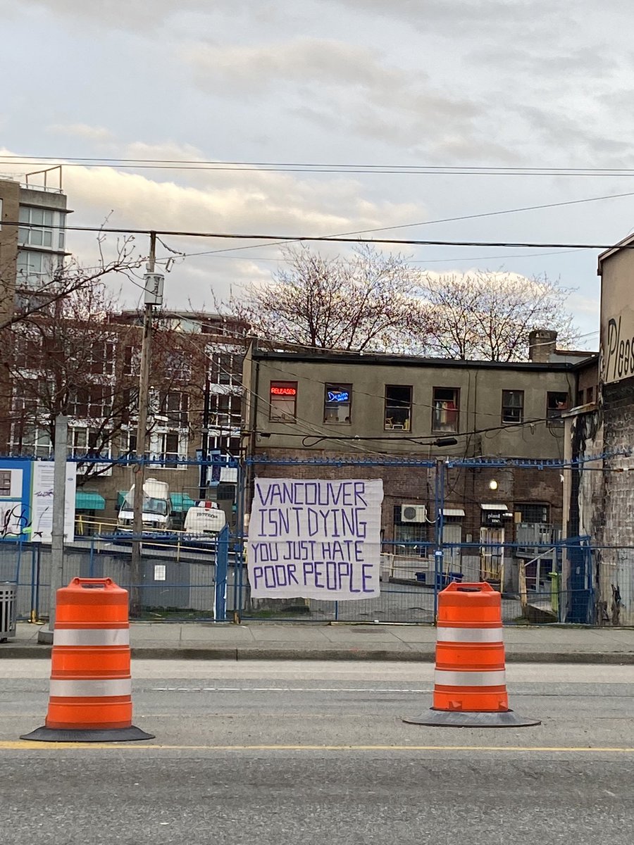 Vancouver isn’t dying. You just hate poor people. A message to all of those who supported the mass decampment of people sheltering on sidewalks in the #DTES this week. Solidarity with #StopTheSweeps.