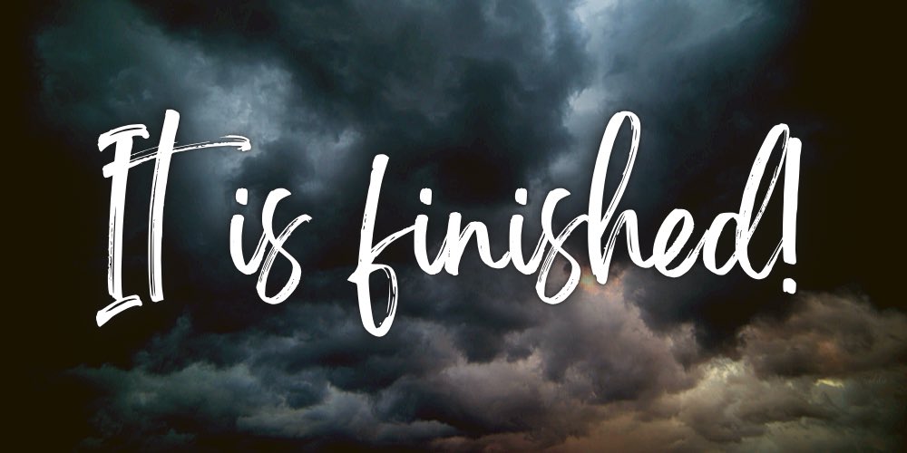 It is finished!
Thank you Jesus!
#GoodFriday #ItIsFinished #JesusSaves