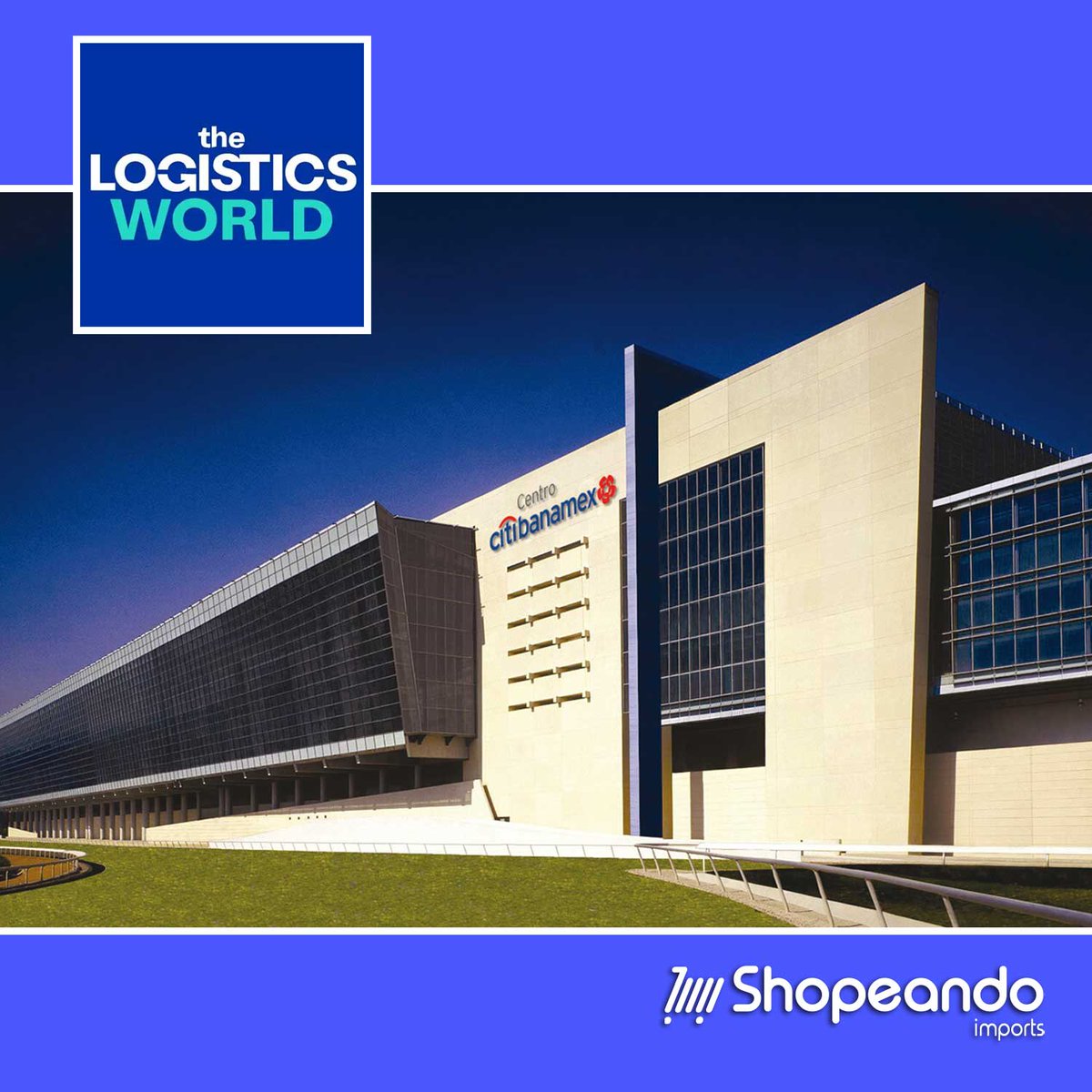 ShopeandoMexico's tweet image. ¡No te puedes perder a Shopeando en el centro Citibanamex este 26 y 27 de abril! Asiste gratuitamente a la exposición Logistics Word y ¡capacítate en más de 45 conferencias! #Shopeando #LogisticsWorld #expo #Citibanamex #conferencia #logística