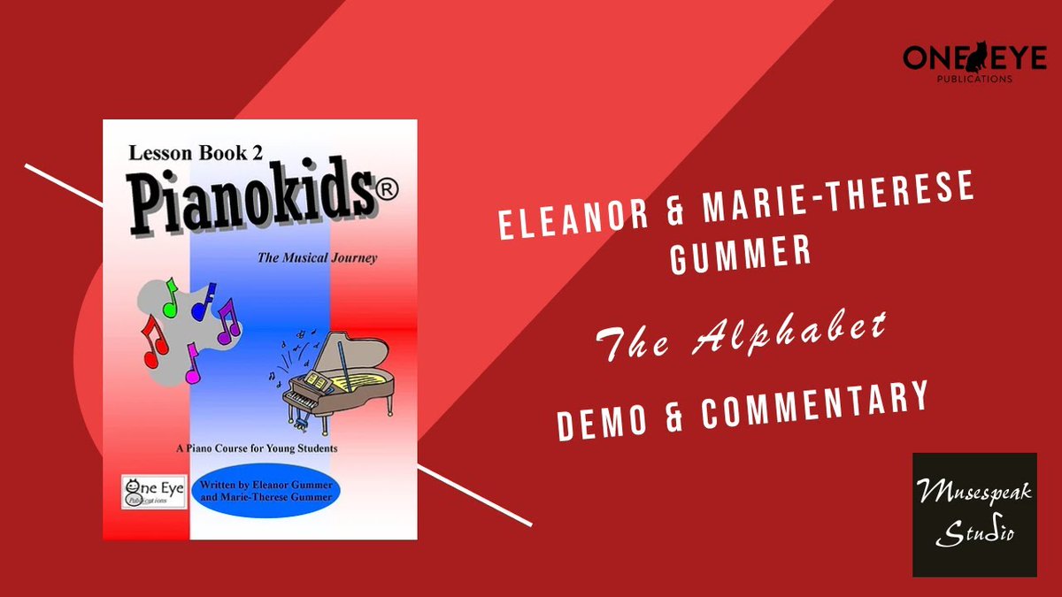 musespeakstudio's tweet image. This week&apos;s Demo Friday video features Hannah&apos;s performance of The Alphabet, from the Pianokids Level 2 book, followed by my commentary. Enjoy! buff.ly/40HE6EK #demofriday #pianokids #pianolessonsforbeginners #oneeyepublications #pianolessons