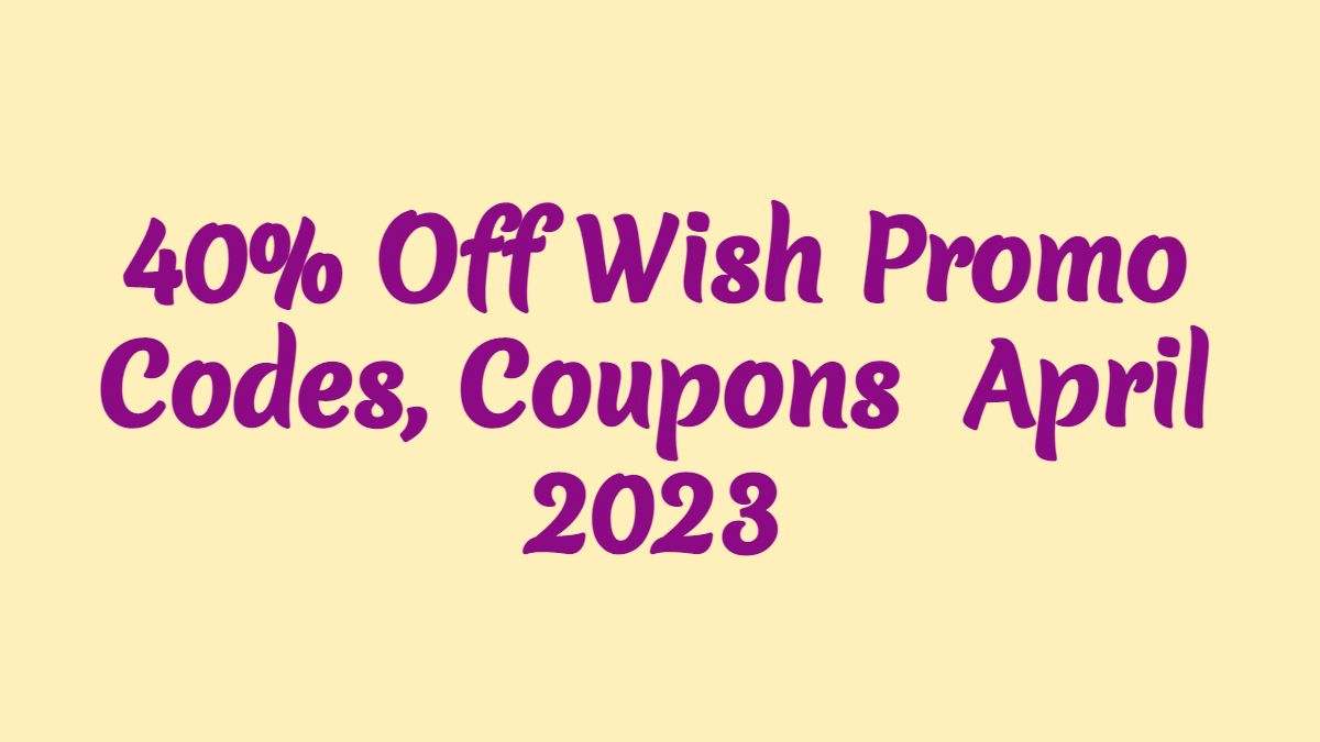 Wish Promo Codes For Existing Customers April 2023 (WishPromos) / Twitter
