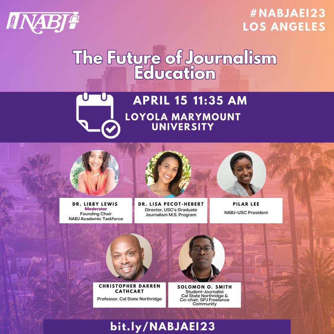 NABJ's tweet photo. 🤩Also, during our 2nd breakout sessions at #NABJAEI23, we will be talking about the future of #journalism education with 👩🏽‍🏫 @DrLibbyLewis, @universityprof, #PilarLee/@USCAnnenberg, #SolomonOSmith/@SPJFreelance, &amp; @ccathcartspeaks 

Meet us in #LA: https://t.co/7iMfyIxA1b https://t.co/iO1HnTPrQp