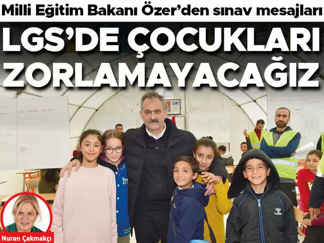 Nuran Çakmakçı yazdı: Milli Eğitim Bakanı Özer’den sınav mesajları: LGS’de çocukları zorlamayacağız

🖊 <a href="/nurancakmakci/">nurancakmakci</a>
hurriyet.com.tr/yazarlar/nuran…