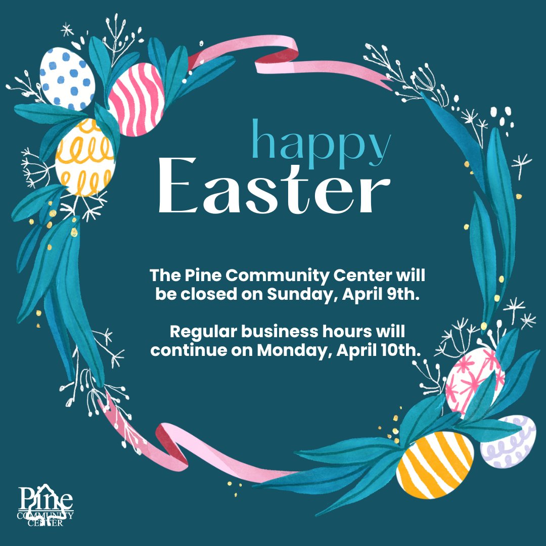 pinecommcenter's tweet image. The Pine Community Center will be closed on Sunday, April 9th. We hope everyone has a Happy Easter 🐰 Enjoy this time with your family and friends 💕