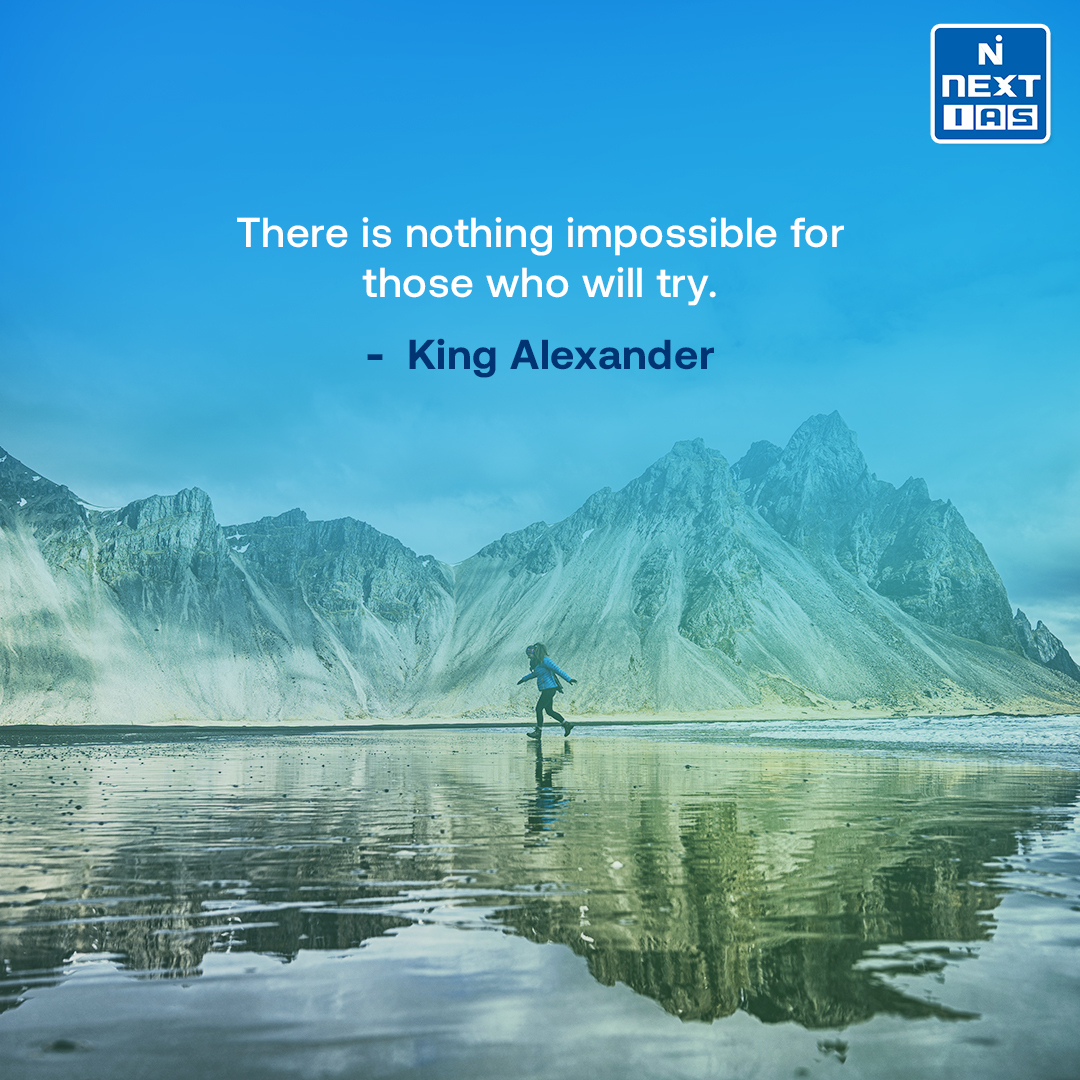 Thought of the Day ⛰️

#thoughtoftheday #nextias #IAS #upsc #sundaymornings #SundayMotivation #kingalexander #nothingimpossible