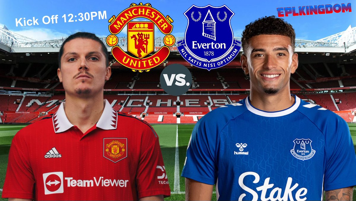 EPL Kingdom 🏰⚽️ on Twitter "⚽️ Manchester United vs Everton 🏟️ Old
