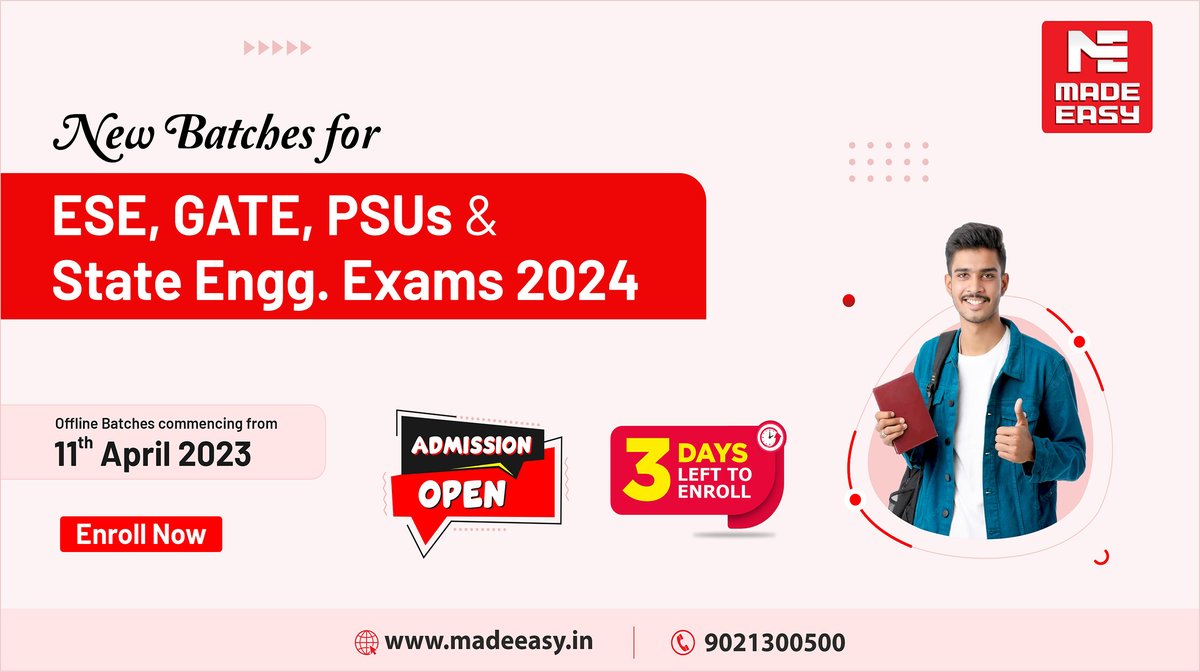 MADEEASY_Delhi's tweet photo. 𝗟𝗮𝘀𝘁 𝟯 𝗱𝗮𝘆𝘀 𝗹𝗲𝗳𝘁 𝘁𝗼 𝗲𝗻𝗿𝗼𝗹𝗹
Enroll now in #MADEEASY foundation course for ESE+GATE 2024, for various branches of Engineering, starting from 11th April and devise your success path.

Visit: https://t.co/zByX5iMvms

#ESE #ESE2024 #GATE2024 #GATE #classroomcourse https://t.co/o7G3pcMzoy