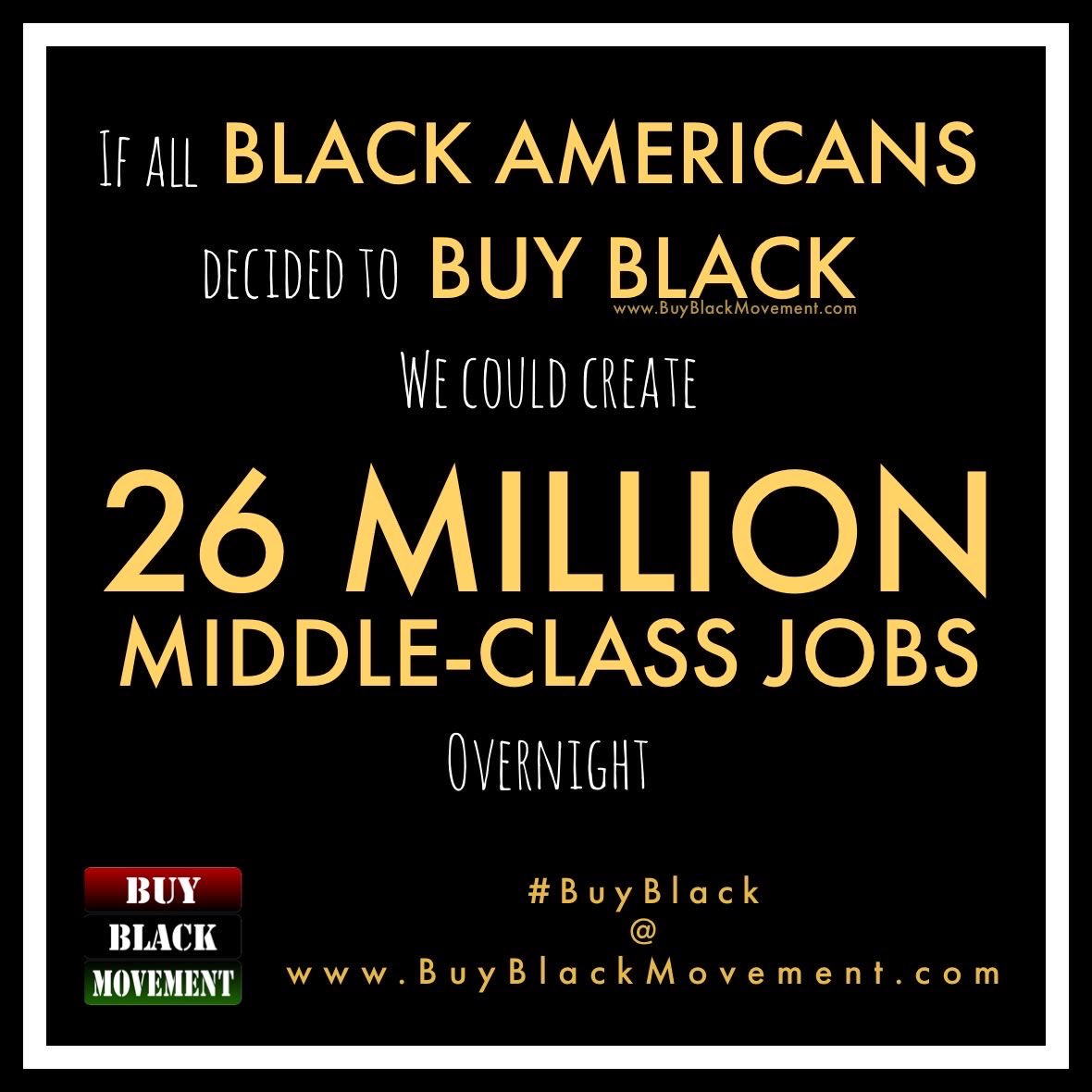 buyblackmovemnt's tweet photo. Now that’s #BLACKPOWER ⚡️
🤓The Math: 1.3 Trillion (estimated Black American buying power in 2019) divided by 50,000 (middle-class salary) equals 26 Million (total jobs).
❤️🖤💚Brought to you by https://t.co/njgwxL3j2L
#buyblack #blackvalues #blackfamily #blackeconomics https://t.co/iohCsugV7J