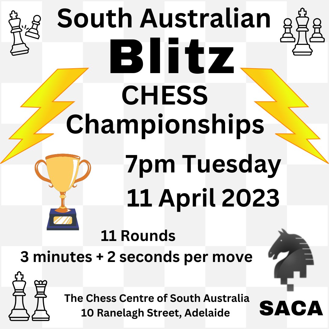 sachessau's tweet photo. Who's ready for some Blitz? ⚡
Sunday 1:30pm is Blitz Warmup for the Blitz State Championships on Tuesday at 7pm. #Chess #Adelaide #SAChess #SACAChess #AusChess #SACA #ChessPunks https://t.co/ly8tPlMumi