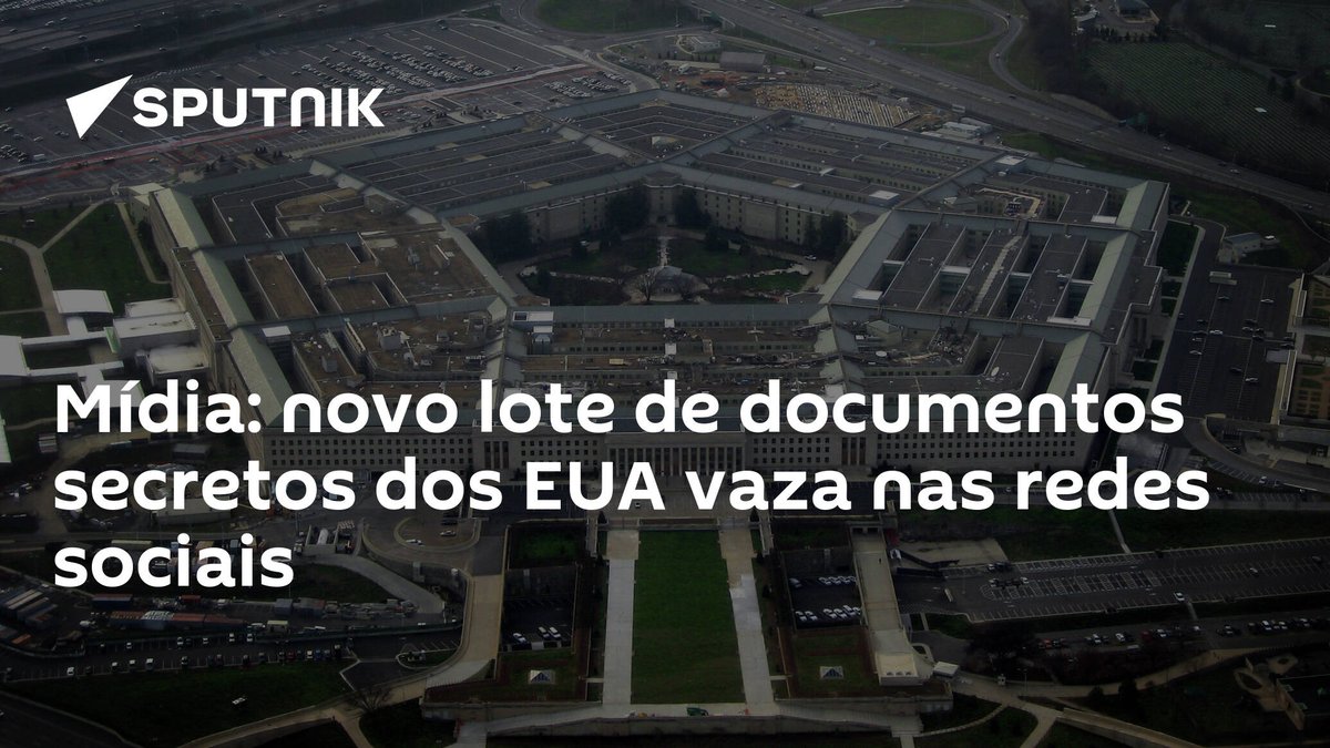 sputnik_brasil's tweet photo. Mídia: novo lote de #documentossecretos dos #EUA vaza nas #redessociais https://t.co/Pt5wwas26e https://t.co/8D7CXD06ID