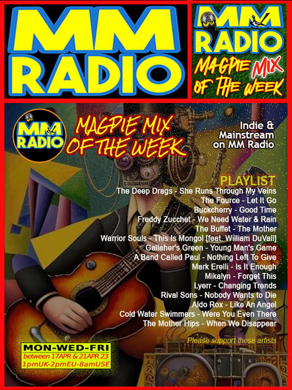 MAGPIE MIX OF THE WEEK
👉mm-radio.com
<a href="/The_Fource/">The Fource</a> <a href="/catman98821/">Jim "Catman" Catalano</a> <a href="/ZucchetFreddy/">Freddy ZUCCHET</a> <a href="/Buffet_UK/">The Buffet</a> <a href="/Cool_Million/">Frank Ryle</a> <a href="/susanneorum/">Susanne Ørum</a> <a href="/aBandCalledPaul/">A Band Called Paul</a> <a href="/MikalynMusic/">Mikalyn</a> <a href="/MikalynFans/">Mikalyn Hay Hayters</a> <a href="/LyerrBand/">LYERR</a> <a href="/TheSongbird_HQ/">THE SONGBIRD HQ</a> <a href="/MickyV123/">Aldo Rox | Micky V | MUSIC | VO</a> @ColdH20Swimmers <a href="/presspufferfish/">🐡 Puffer Fish Press 🐡</a>
<a href="/dorner_martina/">Martina Dörner</a> <a href="/JJKaneRadio/">JJ KANE FRSA A #ROCKETMAN + A #HONKYCAT=JJ KANE</a>