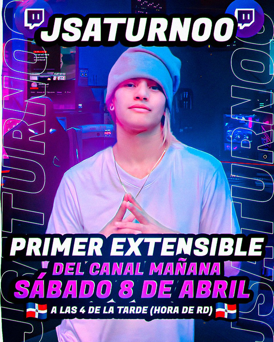 JSaturnoO's tweet image. Este sábado 8 de Abril, primer extensible del canal. Los donadores podrán jugar conmigo rankeds durante todo el extensible (Cualquier rango) al igual que otros juegos. 
4 PM Hora República Dominicana 
twitch.tv/jsaturno0 👀 🪐