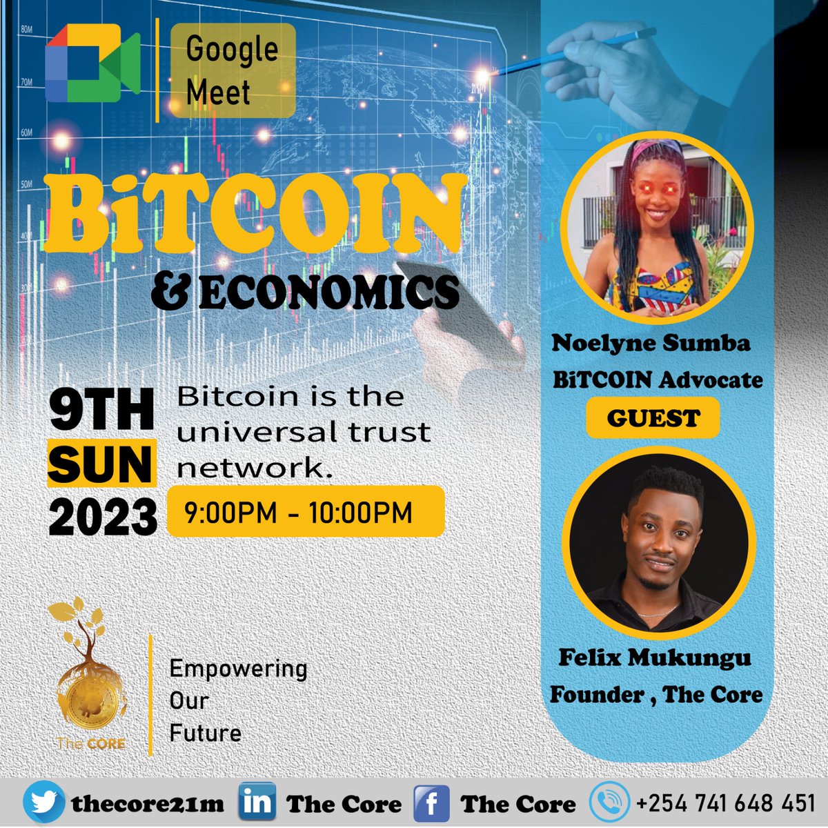 thecore21m's tweet photo. Join us @thecore21m tomorrow, as we discuss more about #BiTCOIN &amp; Economics. We are honoured to have @noelynesumba as our guest speaker and @MukunguFelix.

Poster Design by @thecore_arts 

BLOCK 19
Powered by #BiTCOIN https://t.co/sfAsRHm4qk