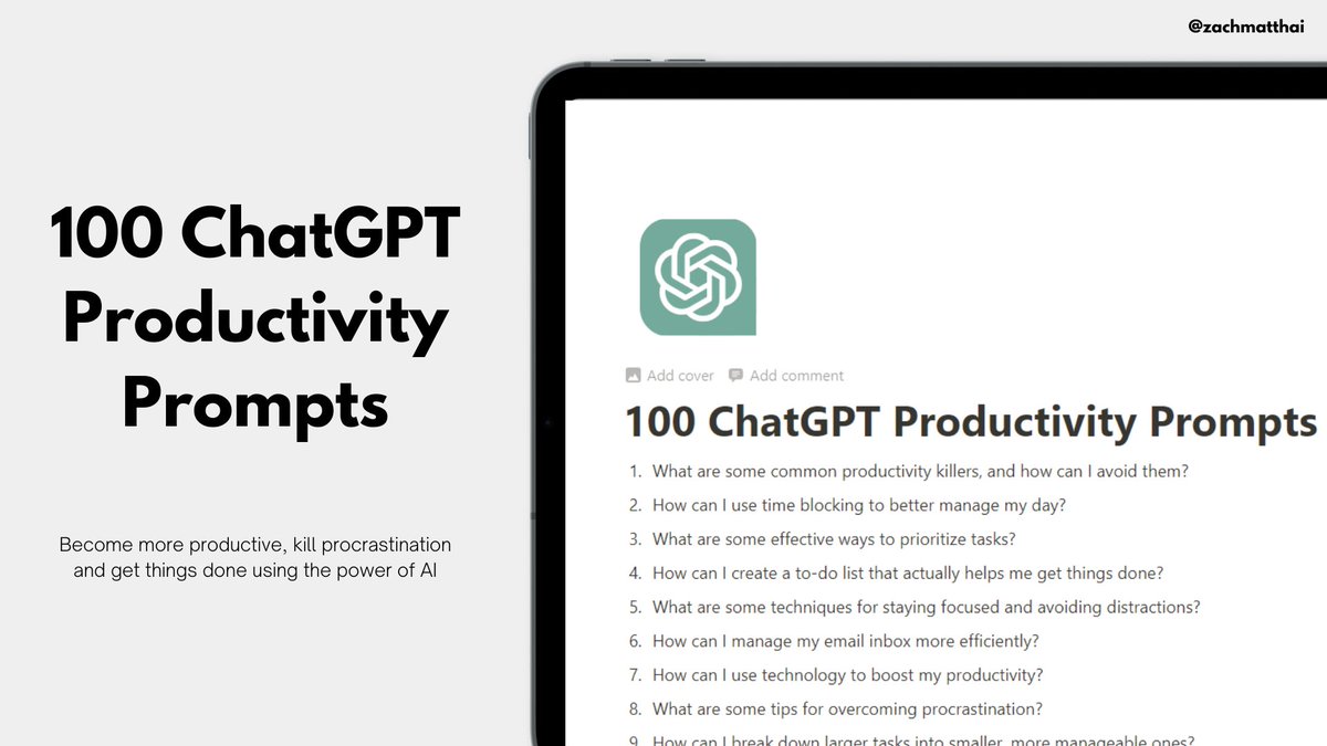 ChatGPT is a FREE productivity assistant.

But most people don't know how to unlock its full potential.

That's why I built 100 ChatGPT prompts to supercharge productivity.

And for the next 24 hours, it's FREE!

To get it, just:

1. Follow me @zachmatthai
2. Like &amp; Reply "Send"